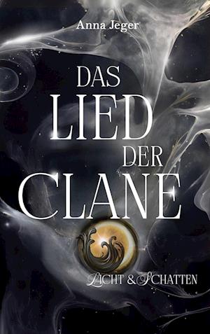 Cover for Anna Jeger · Das Lied der Clane (Book) (2025)