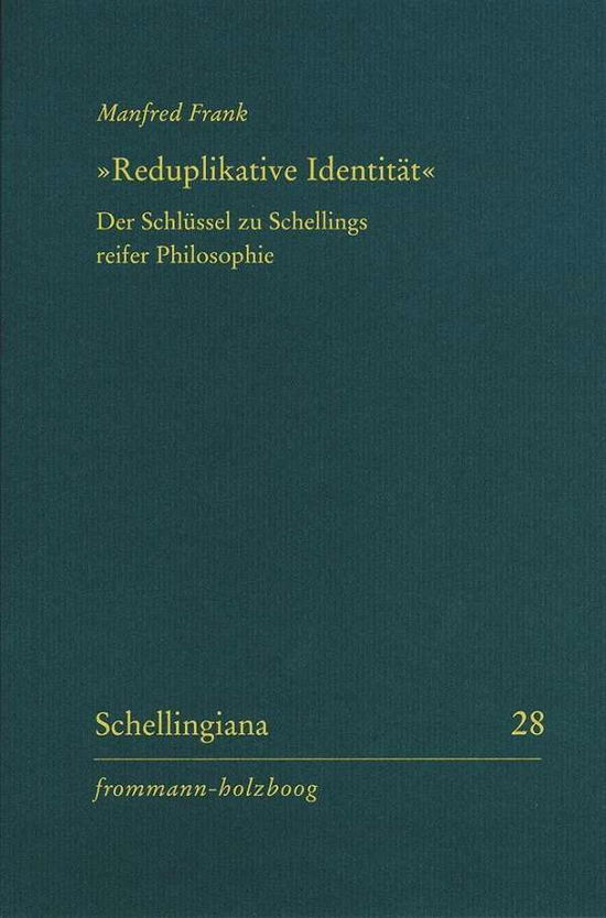 »Reduplikative Identität« - Frank - Books -  - 9783772828416 - May 22, 2018