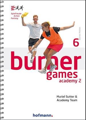 Cover for Muriel Sutter · Burner Games Academy 2 (Book) (2021)