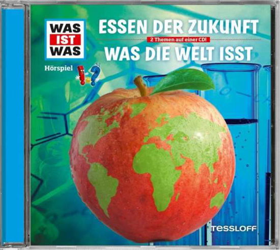Folge 62: Essen Der Zukunft / Was Die Welt Isst - Was Ist Was - Music - TESSLOFF - 9783788643416 - October 6, 2017
