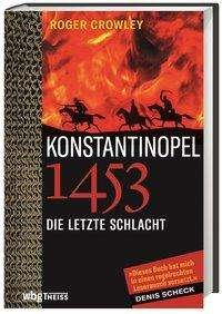 Cover for Crowley · Konstantinopel 1453 (Buch)