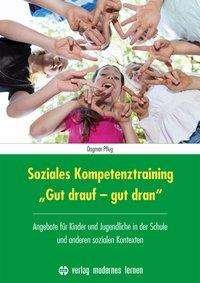 Cover for Pflug · Soziales Kompetenztraining &quot;Gut d (Book)
