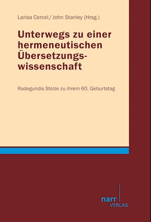 Cover for Larissa Cercel · Unterwegs zu einer hermeneutischen Übersetzungswissenschaft (Paperback Book) (2012)