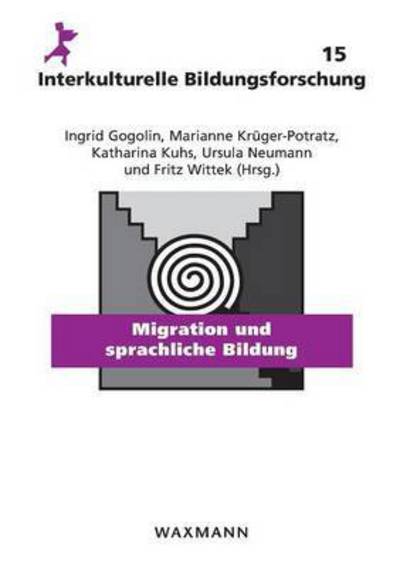 Cover for Ingrid Gogolin · Migration Und Sprachliche Bildung (Pocketbok) (2015)