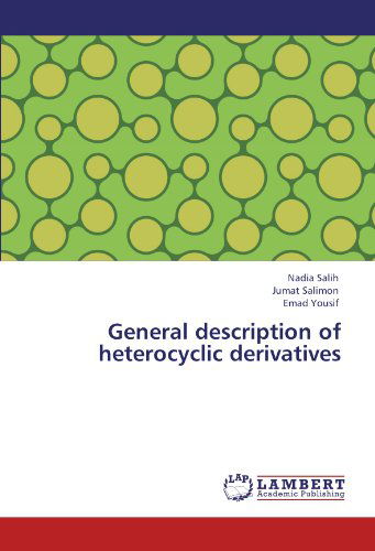 Cover for Emad Yousif · General Description of Heterocyclic Derivatives (Paperback Bog) (2012)