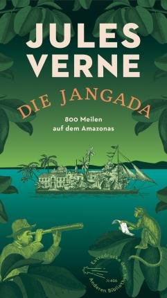 Cover for Jules Verne · Die Jangada (Hardcover bog) (2022)