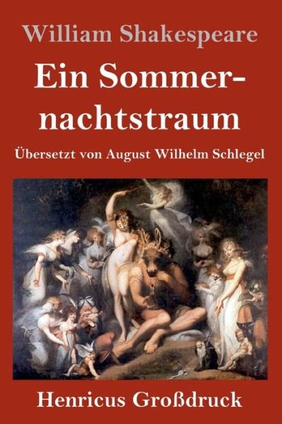 Cover for William Shakespeare · Ein Sommernachtstraum (Grossdruck) (Innbunden bok) (2019)