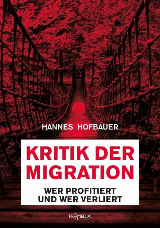 Cover for Hofbauer · Kritik der Migration (Buch)