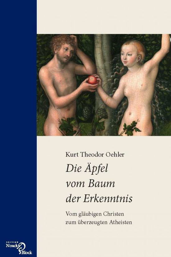 Cover for Oehler · Die Äpfel vom Baum der Erkenntni (Book)