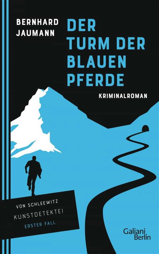 Cover for Jaumann · Der Turm der blauen Pferde (Bok)