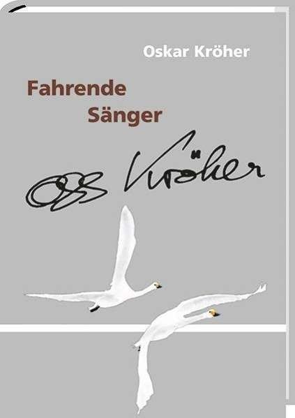 Cover for Kröher · Fahrende Sänger (Bog)