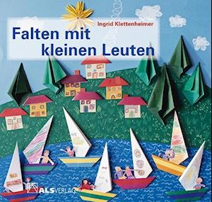 Cover for Ingrid Klettenheimer · Falten mit kleinen Leuten (Pocketbok) (1995)