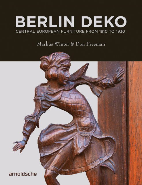 Cover for Berlin Deko: Central European Furniture from 1910 to 1930 (Gebundenes Buch) (2025)