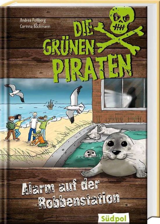 Cover for Poßberg · Die Grünen Piraten - Alarm auf (Bok)