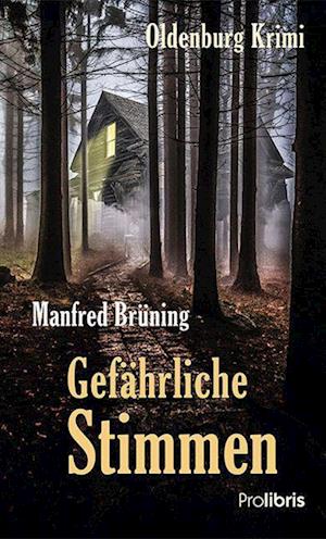 Cover for Manfred Brüning · Gefährliche Stimmen (Book) (2022)