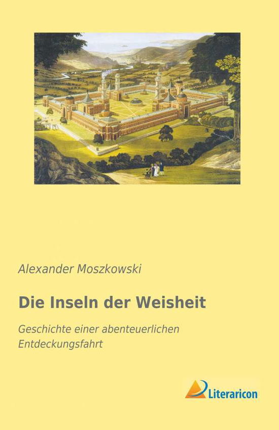 Cover for Moszkowski · Die Inseln der Weisheit (Book)