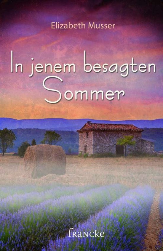 Cover for Musser · In jenem besagten Sommer (Bog)