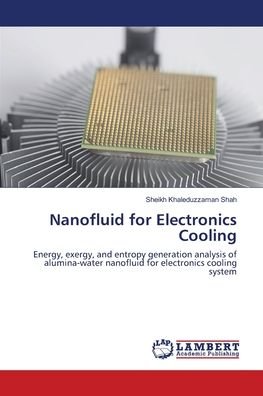 Cover for Shah · Nanofluid for Electronics Cooling (Book) (2018)