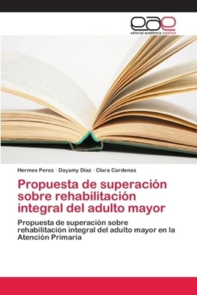 Cover for Perez · Propuesta de superación sobre reh (Buch) (2018)