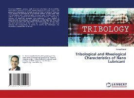 Cover for Kamel · Tribological and Rheological Char (Book)