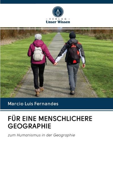 Cover for Marcio Luis Fernandes · Fur Eine Menschlichere Geographie (Paperback Book) (2020)