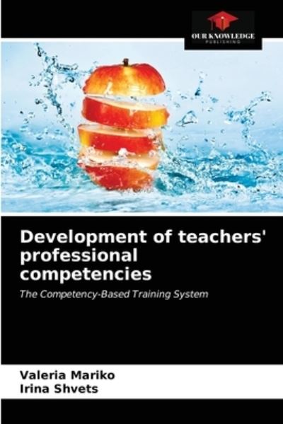 Cover for Valeria Mariko · Development of teachers' professional competencies (Paperback Book) (2021)
