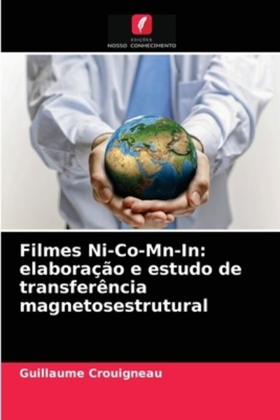 Cover for Guillaume Crouigneau · Filmes Ni-Co-Mn-In (Paperback Book) (2021)