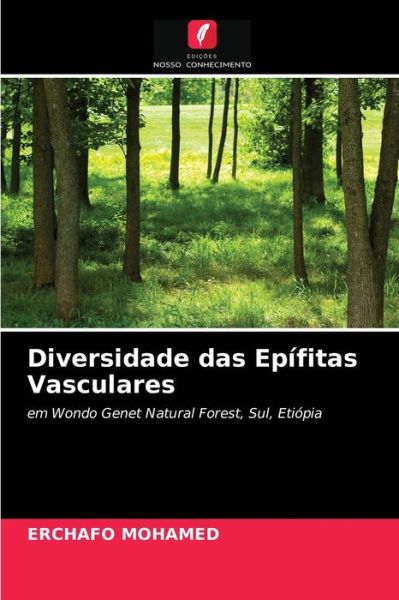 Cover for Erchafo Mohamed · Diversidade das Epifitas Vasculares (Paperback Book) (2021)