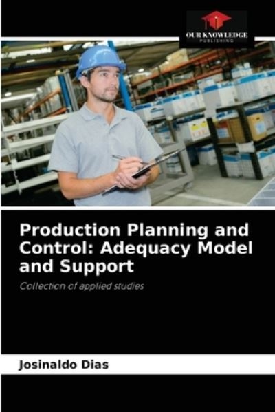 Cover for Josinaldo Dias · Production Planning and Control (Paperback Book) (2021)