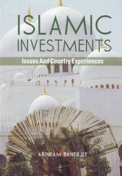 Cover for Arindam Banerjee · Islamic Investments: Issues &amp; Country Experiences (Paperback Book) (2009)