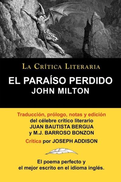 Cover for Milton, Professor John (University of Sao Paulo) · El Paraiso Perdido de John Milton, Coleccion La Critica Literaria Por El Celebre Critico Literario Juan Bautista Bergua, Ediciones Ibericas (Paperback Book) [Spanish edition] (2011)