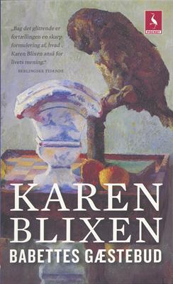 Cover for Karen Blixen · Gyldendal Pocket: Babettes gæstebud (Book) [3. Painos] [Paperback] (2007)