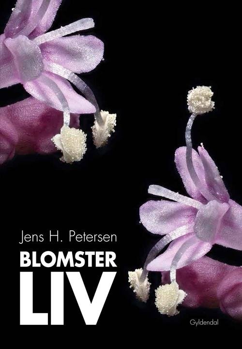 Cover for Jens H. Petersen · Blomsterliv (Inbunden Bok) [1:a utgåva] [Indbundet] (2014)