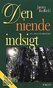 Den niende indsigt - James Redfield - Books - Gyldendal - 9788721010416 - April 25, 2005