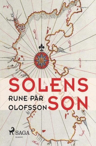 Cover for Rune Pär Olofsson · Solens son (Bok) (2018)