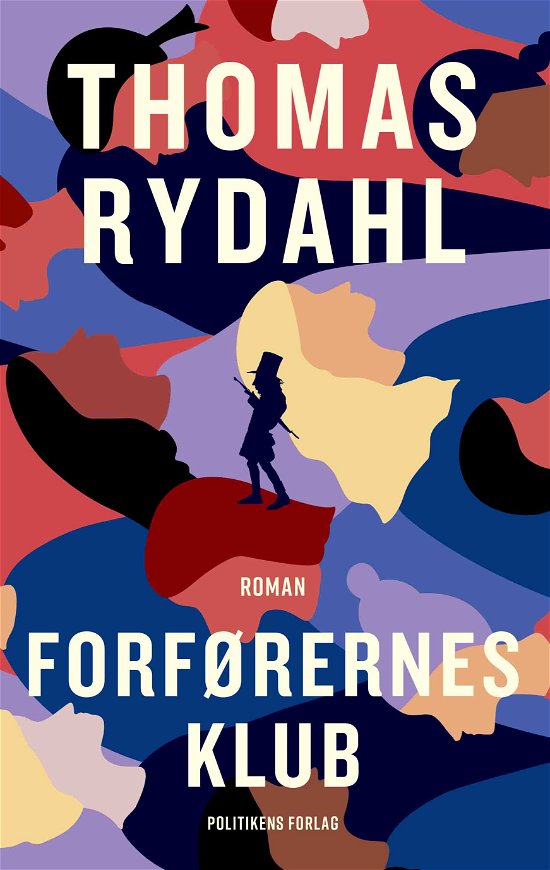 Cover for Thomas Rydahl · Forførernes klub (Inbunden Bok) [1:a utgåva] (2021)