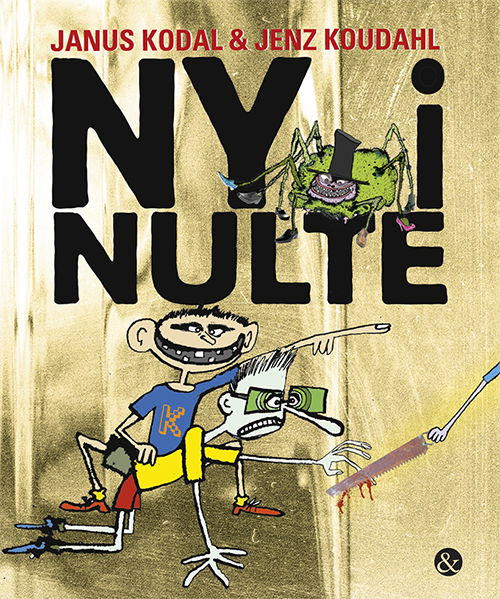 Ny i nulte - Janus Kodal - Livros - Jensen & Dalgaard - 9788771510416 - 20 de setembro de 2013