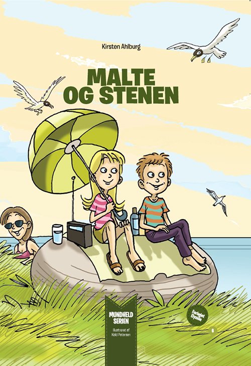 Cover for Kirsten Ahlburg · Mundheld serien: Malte og stenen (Hardcover bog) [1. udgave] (2015)