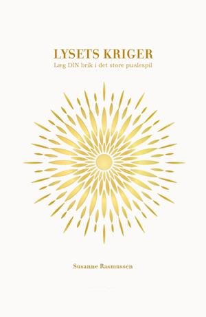 Cover for Susanne Rasmussen · Lysets kriger (Hæftet bog) [1. udgave] (2022)
