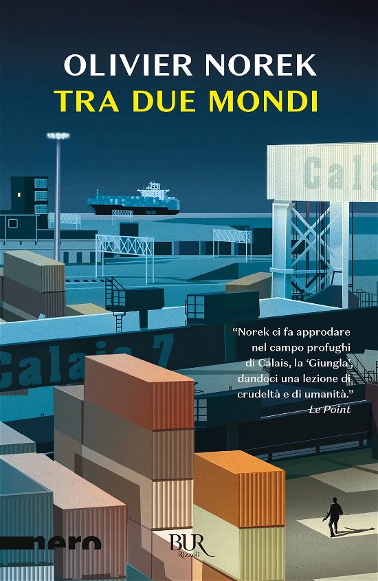 Cover for Olivier Norek · Tra Due Mondi (Bok)