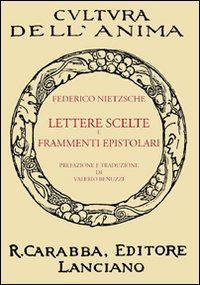 Cover for Friedrich Nietzsche · Lettere Scelte E Frammenti Epistolari (Bok)