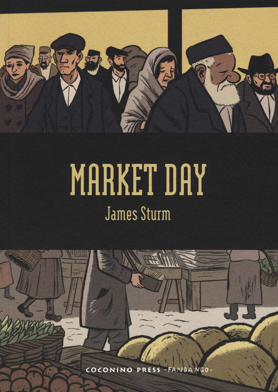 Cover for James Sturm · Market Day (Book)