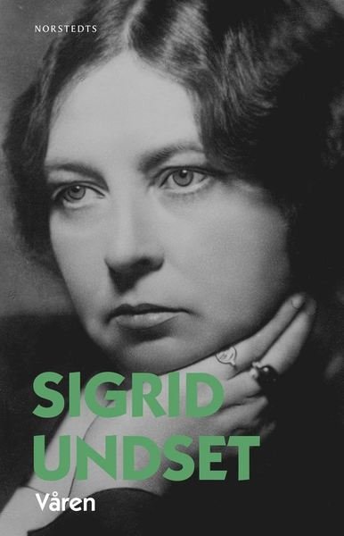 Cover for Sigrid Undset · Våren (Bok) (2020)