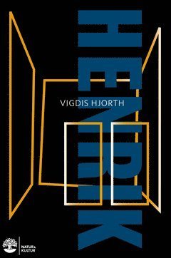Cover for Vigdis Hjorth · Henrik (ePUB) (2019)