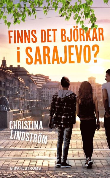 Cover for Christina Lindström · Finns det björkar i Sarajevo? (Paperback Book) (2020)