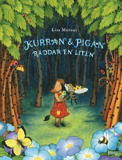 Cover for Lisa Moroni · Kurran: Kurran och Pigan räddar en liten (PDF) (2019)