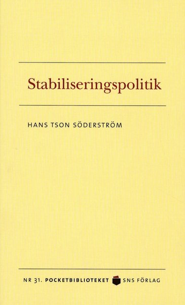 Cover for Hans Tson Söderström · Pocketbiblioteket: Stabiliseringspolitik (Paperback Book) (2008)