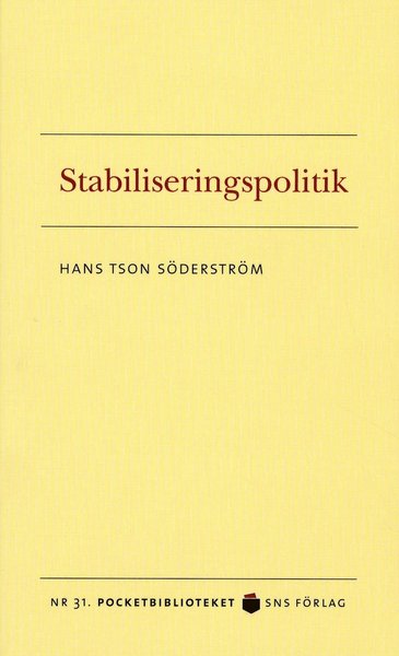 Cover for Hans Tson Söderström · Stabiliseringspolitik (Paperback Book) (2008)