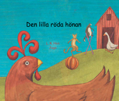 Cover for Scholastica Cashdan Henriette Barkow · Den lilla röda hönan  (swahili och svenska) (Paperback Book) [Ned edition] (2017)