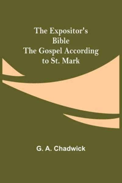 Cover for G A Chadwick · The Expositor's Bible (Taschenbuch) (2021)